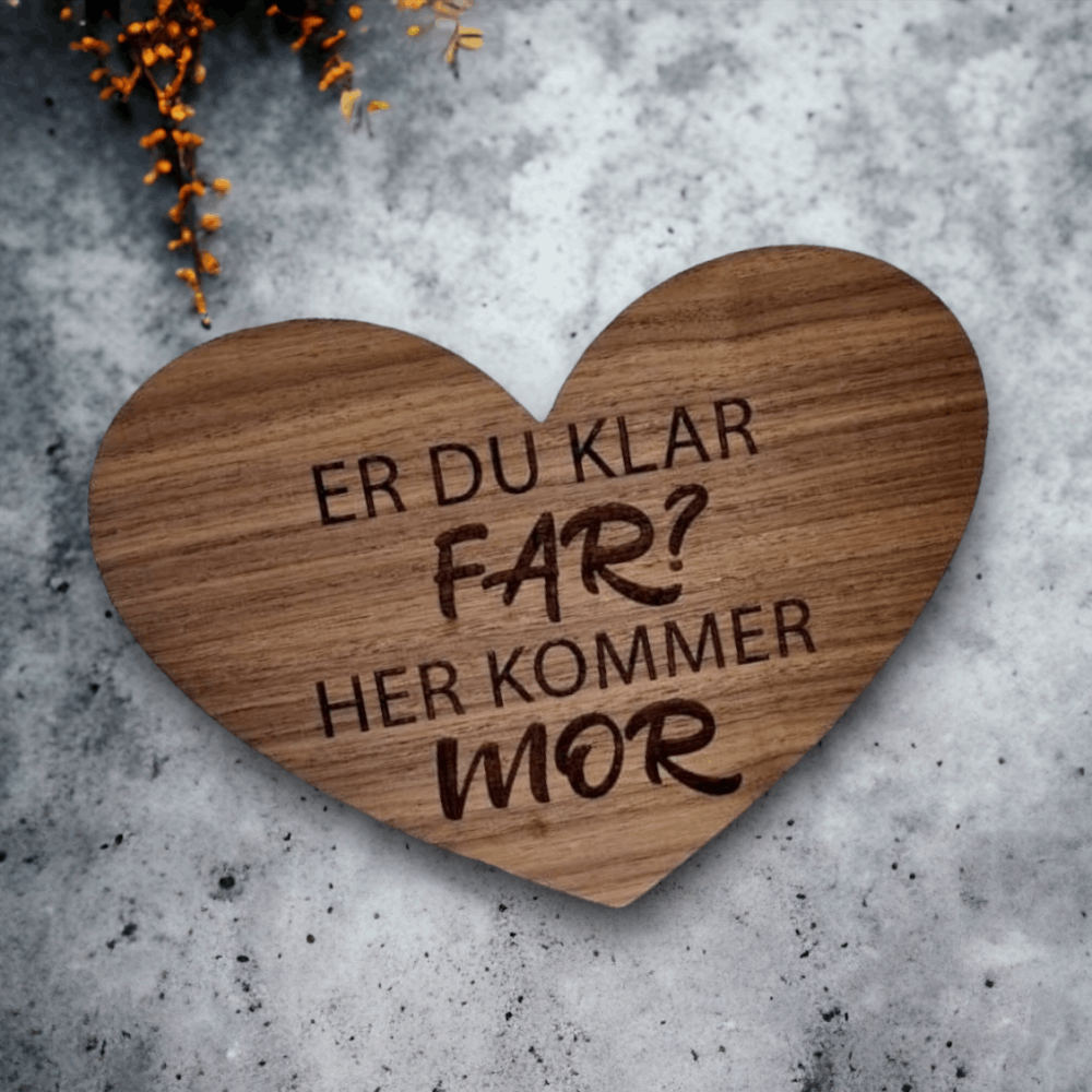 Er du klar far? Woodenfactory